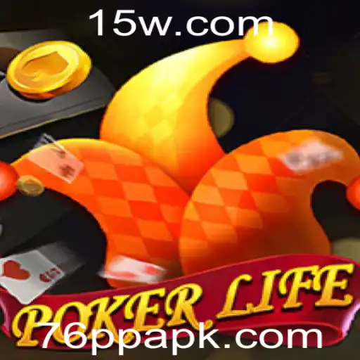 PokerLife: O Universo Estrategicamente Envolvente do 76PP